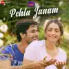 Shivang Mathur & Prateeksha Srivastava - Pehla Janam - Single